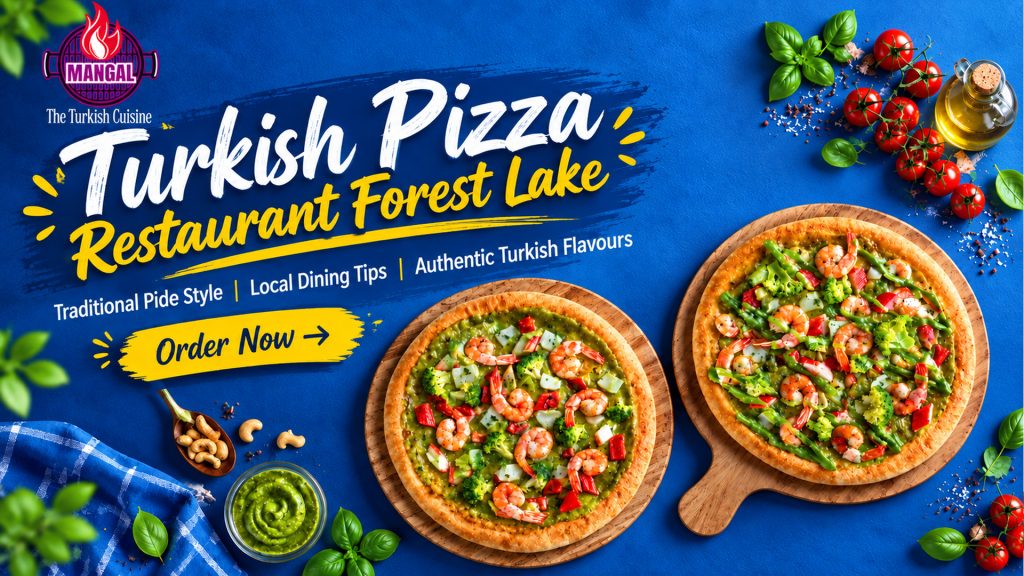 Turkish Pizza Restaurant Forest Lake